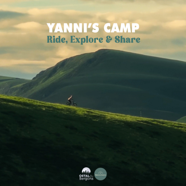 Yanni's Camp - Du 23 au 27 juillet 2025, vivez une expérience inoubliable mêlant VTT